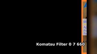 Filtre d'excavatrice Komatsu 0 7 660